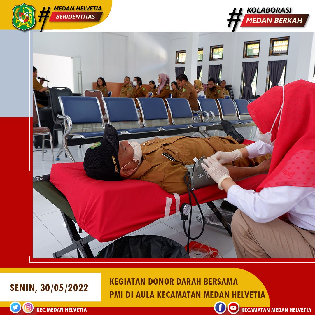 Kegiatan Bakti Sosial Donor Darah PMI Kecamatan bersama Kecamatan Medan Helvetia