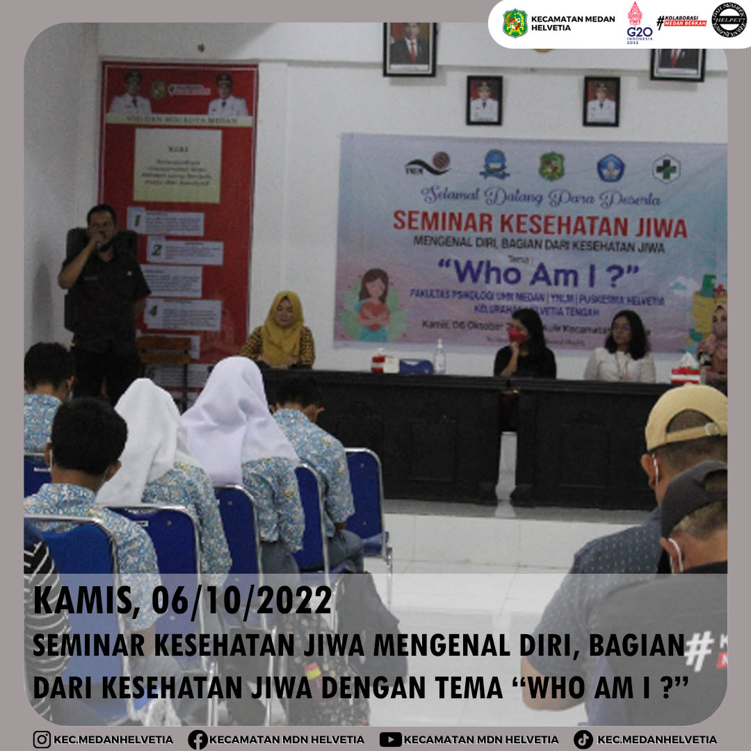 Seminar Kesehatan Jiwa Mengenal Diri, Bagian Dari Kesehatan Jiwa di Kecamatan Medan Helvetia